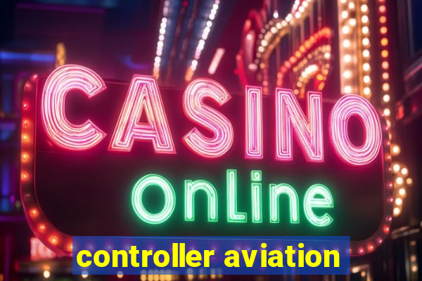 controller aviation